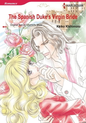 The Spanish Duke's Virgin Bride (Harlequin Comics)