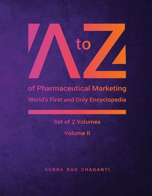 A to Z of Pharmaceutical Marketing Volume 2