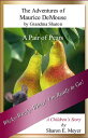 The Adventures of Maurice DeMouse by Grandma Sharon, A Pair of Pears【電子書籍】[ Shar...
