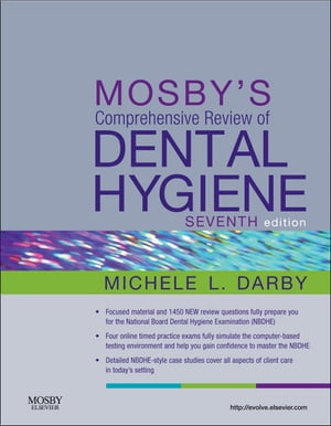 Mosby's Comprehensive Review of Dental Hygiene - E-Book