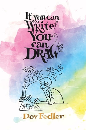 If you can write you can draw