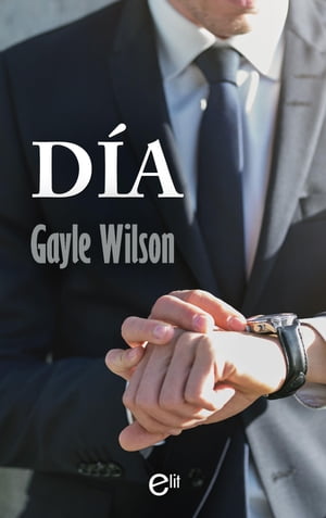 D?a【電子書籍】[ Gayle Wilson ]