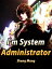 I'm System Administrator Volume 2Żҽҡ[ Sheng Mang ]