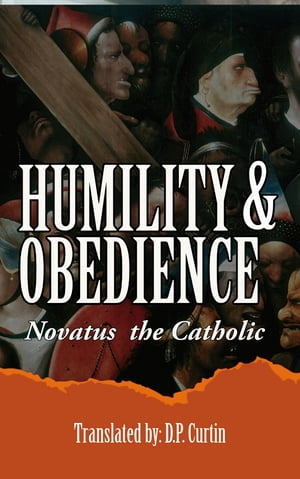 Humility & Obedience