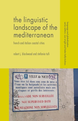 The Linguistic Landscape of the Mediterranean