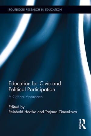 Education for Civic and Political Participation A Critical Approach