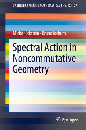 Spectral Action in Noncommutative Geometry