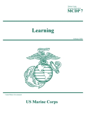 Marine Corps Doctrine Publication 7 Learning February 2020