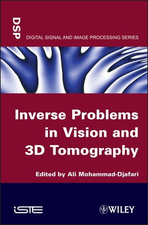 Inverse Problems in Vision and 3D TomographyŻҽҡ