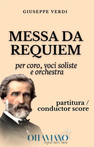 Messa da Requiem partitura / conductor score【電子書籍】 Giuseppe Verdi