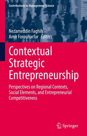 Contextual Strategic Entrepreneurship