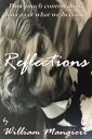 Reflections【電子書籍】[ William Mangieri ]