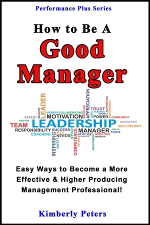 How to Be a Good Manager