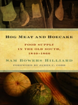 Hog Meat and Hoecake