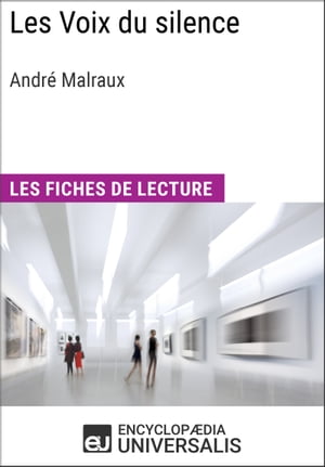 Les Voix du silence d'André Malraux