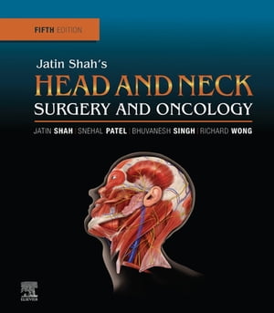 Jatin Shah's Head and Neck Surgery and Oncology