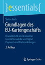 Grundlagen des EU-Kartengesch?fts Charakteristik