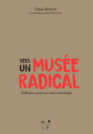 Vers un musée radical