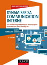 Dynamiser sa communication interne - 2 ?d. Les meilleures pratiques pour accompagner les mutations dans l'entreprise