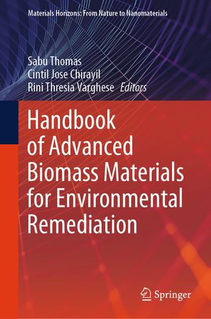Handbook of Advanced Biomass Materials for Environmental Remediation【電子書籍】