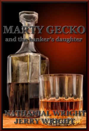 ŷKoboŻҽҥȥ㤨Marty Gecko and the Banker's DaughterŻҽҡ[ Jerry Wright ]פβǤʤ150ߤˤʤޤ