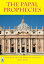 The Papal Prophecies: St Malachy and the Doom of the Popes