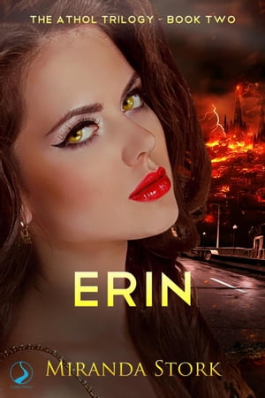 Erin (The Athol Trilogy, Book 2) The Athol Trilogy, #2