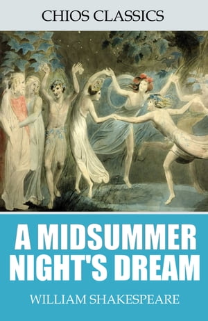 A Midsummer Night’s Dream