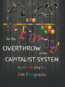 ŷKoboŻҽҥȥ㤨POCS: Party for the Overthrow of the Capitalist SystemŻҽҡ[ Jim Pangrazio ]פβǤʤ219ߤˤʤޤ