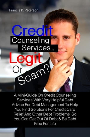 Credit Counseling Services…Legit Or Scam?