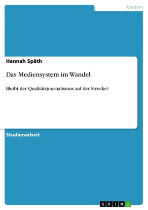 Das Mediensystem im Wandel