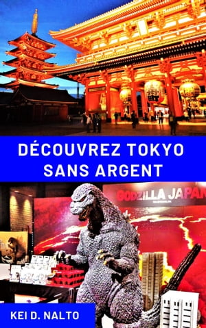 Découvrez Tokyo Sans Argent