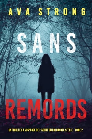 Sans Remords (Un Thriller ? Suspense de l’Agen