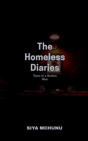 The Homeless Diaries