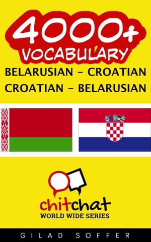 4000+ Vocabulary Belarusian - Croatian