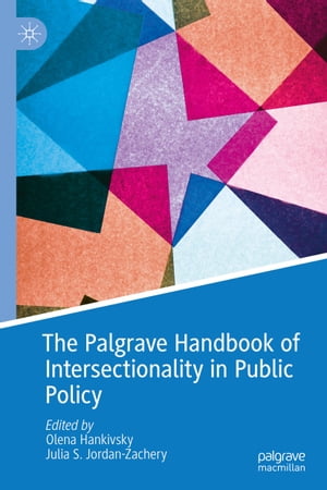 The Palgrave Handbook of Intersectionality in Public PolicyŻҽҡ