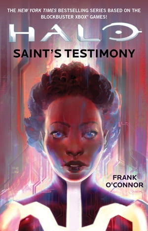 ŷKoboŻҽҥȥ㤨Halo: Saint's TestimonyŻҽҡ[ Frank O'Connor ]פβǤʤ200ߤˤʤޤ