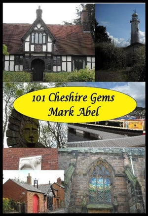 ŷKoboŻҽҥȥ㤨101 Cheshire GemsŻҽҡ[ Mark Abel ]פβǤʤ124ߤˤʤޤ