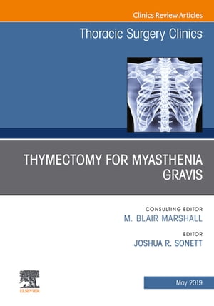 Thymectomy in Myasthenia Gravis, An Issue of Tho