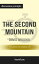 Summary: “The Second Mountain: The Quest for a Moral Life" by David Brooks - Discussion Prompts