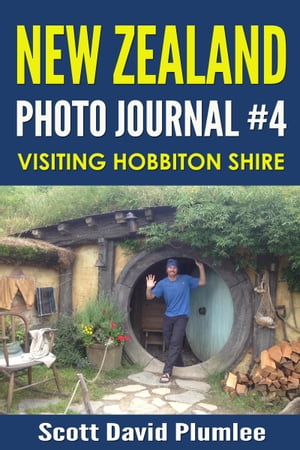 New Zealand Photo Journal #4: Visiting Hobbiton 