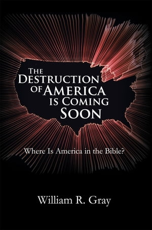 The Destruction of America Is Coming Soon