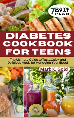 DIABETES COOKBOOK FOR TEENS