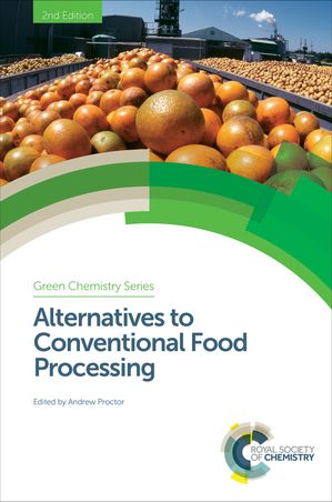 Alternatives to Conventional Food ProcessingŻҽҡ