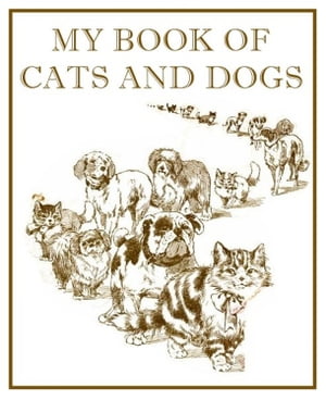 My Book of Cats and Dogs
