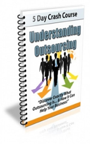 How To Understanding Outsourcing