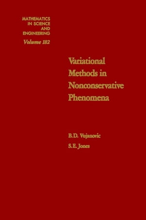 Variational Methods in Nonconservative Phenomena