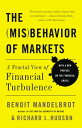 The Misbehavior of Markets A Fractal View of Financial Turbulence