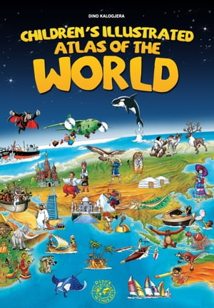 Children's Illustrated Atlas of the World