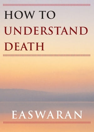 How to Understand Death